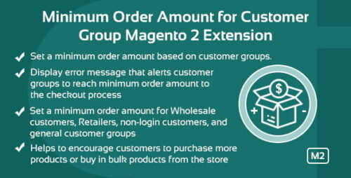 Minimum Order Amount For Customer Group Magento 2 Extension